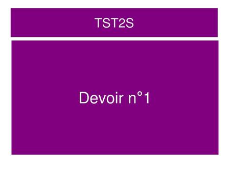 TST2S Devoir n°1.