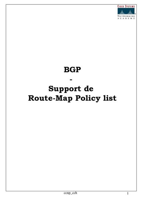 BGP - Support de Route-Map Policy list