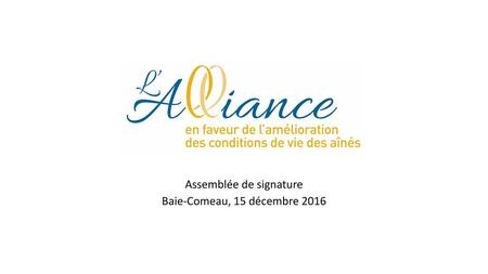 Assemblée de signature Baie-Comeau, 15 décembre 2016