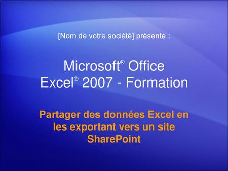 Microsoft® Office Excel® Formation