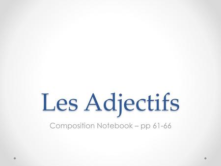 Composition Notebook – pp 61-66