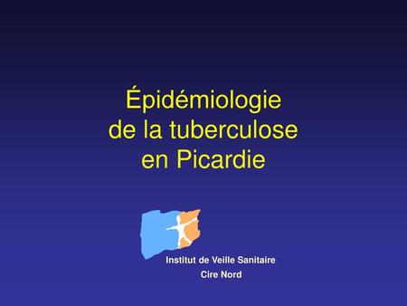 Épidémiologie de la tuberculose en Picardie