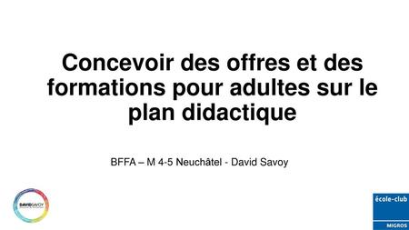 BFFA – M 4-5 Neuchâtel - David Savoy