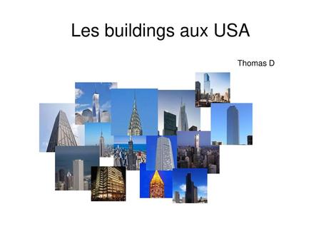 Les buildings aux USA Thomas D.