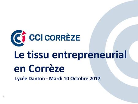 Le tissu entrepreneurial de la Corrèze