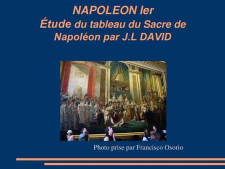 NAPOLEON Ier Étude du tableau du Sacre de Napoléon par J.L DAVID