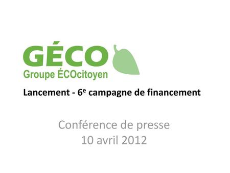 Conférence de presse 10 avril 2012