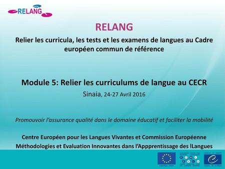 RELANG Module 5: Relier les curriculums de langue au CECR