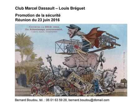 Club Marcel Dassault – Louis Bréguet Promotion de la sécurité
