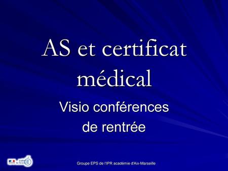 AS et certificat médical