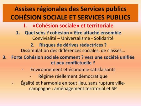 «Cohésion sociale» et territoriale