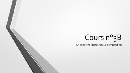 TVA collectée : base et taux d’imposition