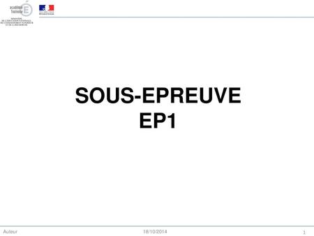 SOUS-EPREUVE EP1.
