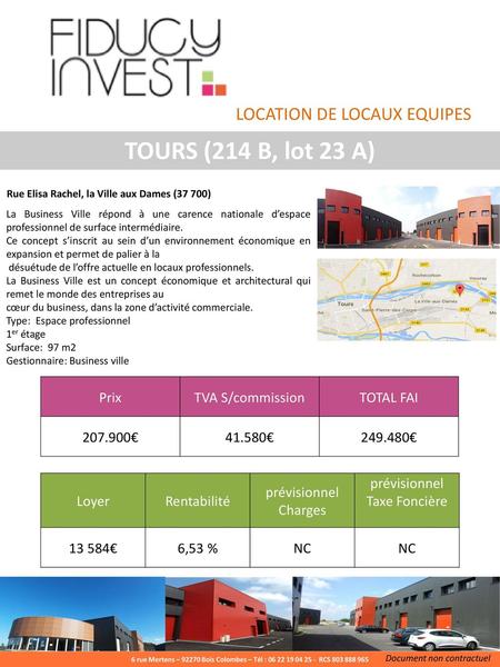 TOURS (214 B, lot 23 A) LOCATION DE LOCAUX EQUIPES Prix