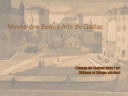 Musée des Beaux-Arts de Gaillac