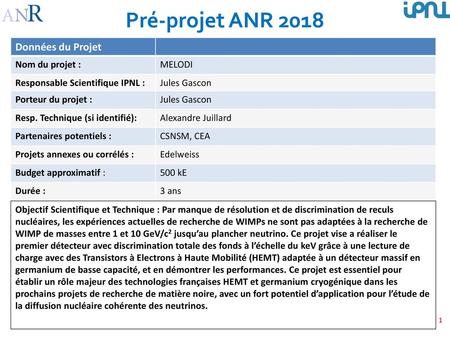 Pré-projet ANR 2018 Données du Projet Nom du projet : MELODI