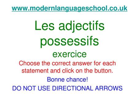 Les adjectifs possessifs exercice