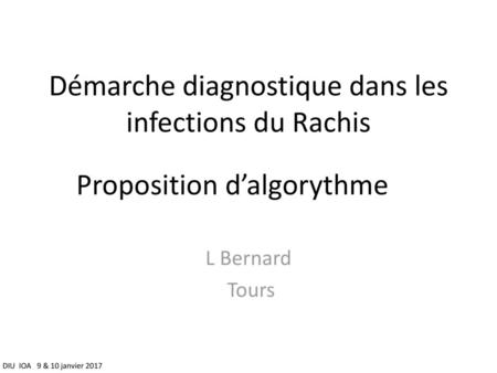 Démarche diagnostique dans les infections du Rachis
