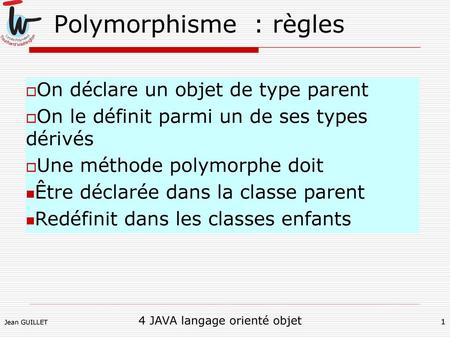 Polymorphisme : règles