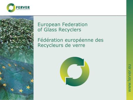 Fédération européenne des Recycleurs de verre