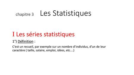 chapitre 3 Les Statistiques