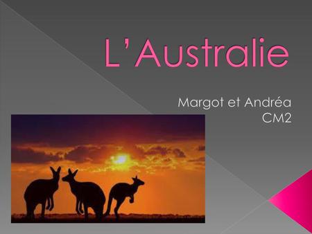 L’Australie Margot et Andréa CM2.