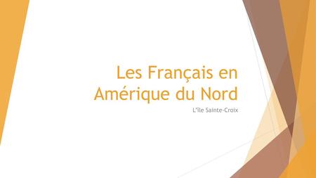Les Français en Amérique du Nord