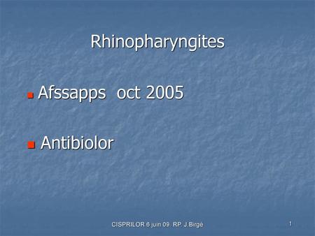 Afssapps oct 2005 Antibiolor