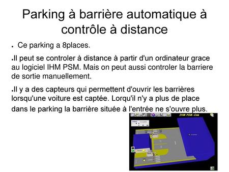 Parking à barrière automatique à contrôle à distance