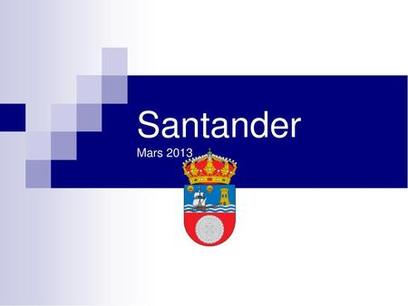Santander Mars 2013.