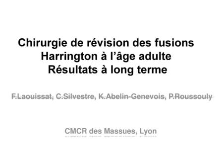 Chirurgie de révision des fusions Harrington à l’âge adulte