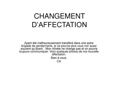 CHANGEMENT D’AFFECTATION