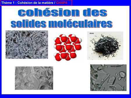 cohésion des solides moléculaires