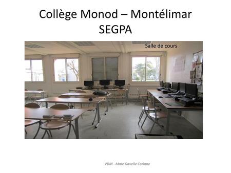 Collège Monod – Montélimar SEGPA