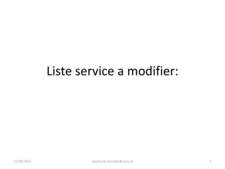 Liste service a modifier: