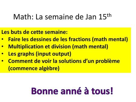 Math: La semaine de Jan 15th