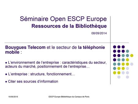 Séminaire Open ESCP Europe Ressources de la Bibliothèque 08/09/2014