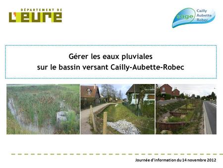 Gérer les eaux pluviales sur le bassin versant Cailly-Aubette-Robec