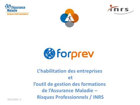 L’habilitation des entreprises et l’outil de gestion des formations