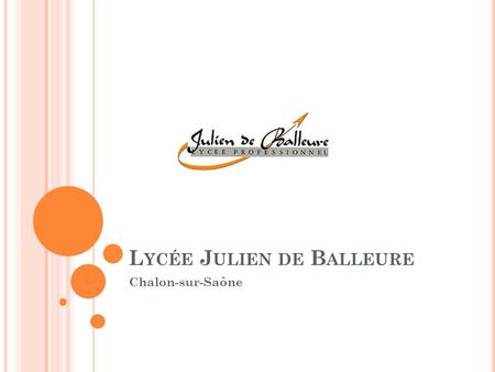 Lycée Julien de BalleURE