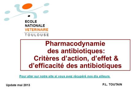 Critères d’action, d’effet & d’efficacité des antibiotiques