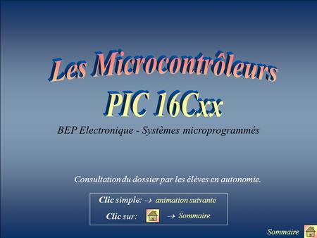 Les Microcontrôleurs PIC 16Cxx