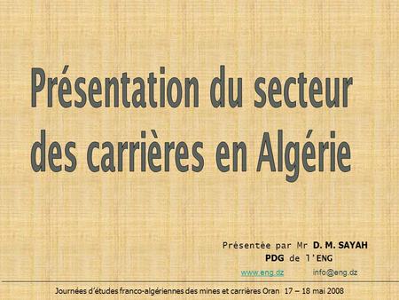 Présentation du secteur des carrières en Algérie
