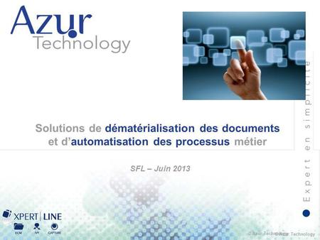 Présentation Azur Technology SFL – Juin 2013
