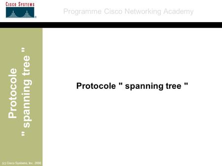 Protocole  spanning tree 