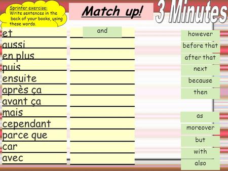3 Minutes Sprinter exercise: Write sentences in the