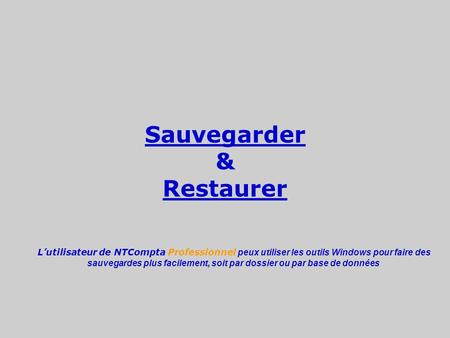 Sauvegarder & Restaurer
