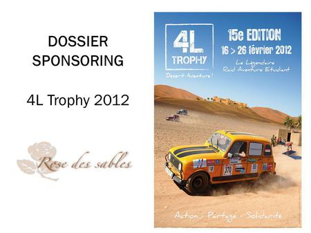 DOSSIER SPONSORING 4L Trophy 2012 1.