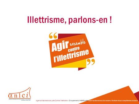 Illettrisme, parlons-en !