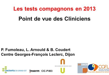 Les tests compagnons en 2013 Point de vue des Cliniciens
